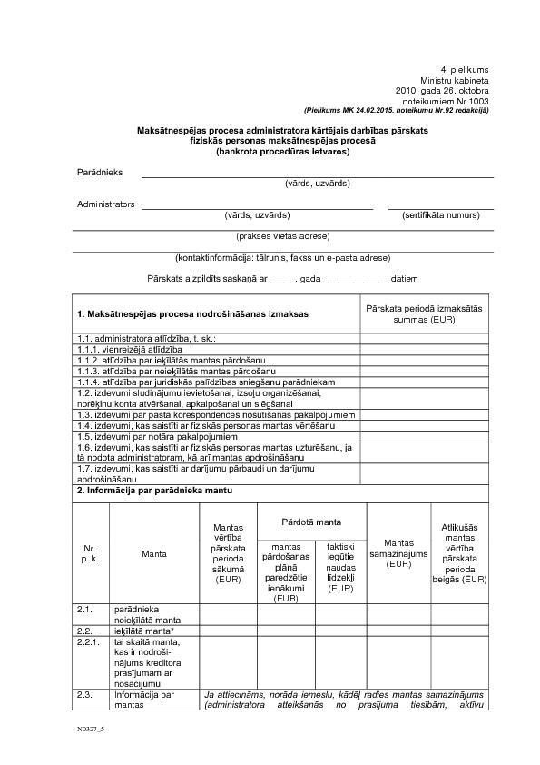 Maksātnespējas procesa administratora kārtējais darbības pārskats fiziskās personas maksātnespējas procesā  (bankrota procedūras ietvaros) 